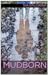Mudborn