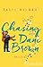 Chasing Dani Brown (The Brown Sisters, #2)