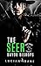 The Seer (Bayou Bishops MC,...