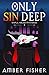 Only Sin Deep (Sinful House...