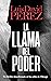La llama del poder