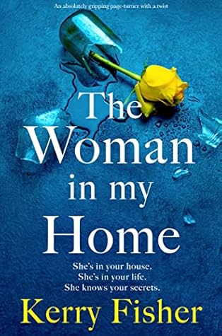 The Woman in My Home