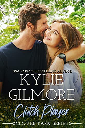 Clutch Player (Clover Park #9)