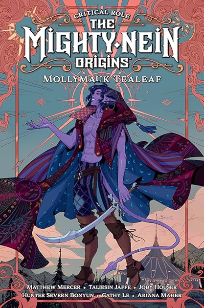 Critical Role: The Mighty Nein Origins: Mollymauk Tealeaf