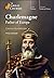Charlemagne: Father of Europe