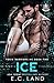 Ice (Toxic Warriors MC #2)