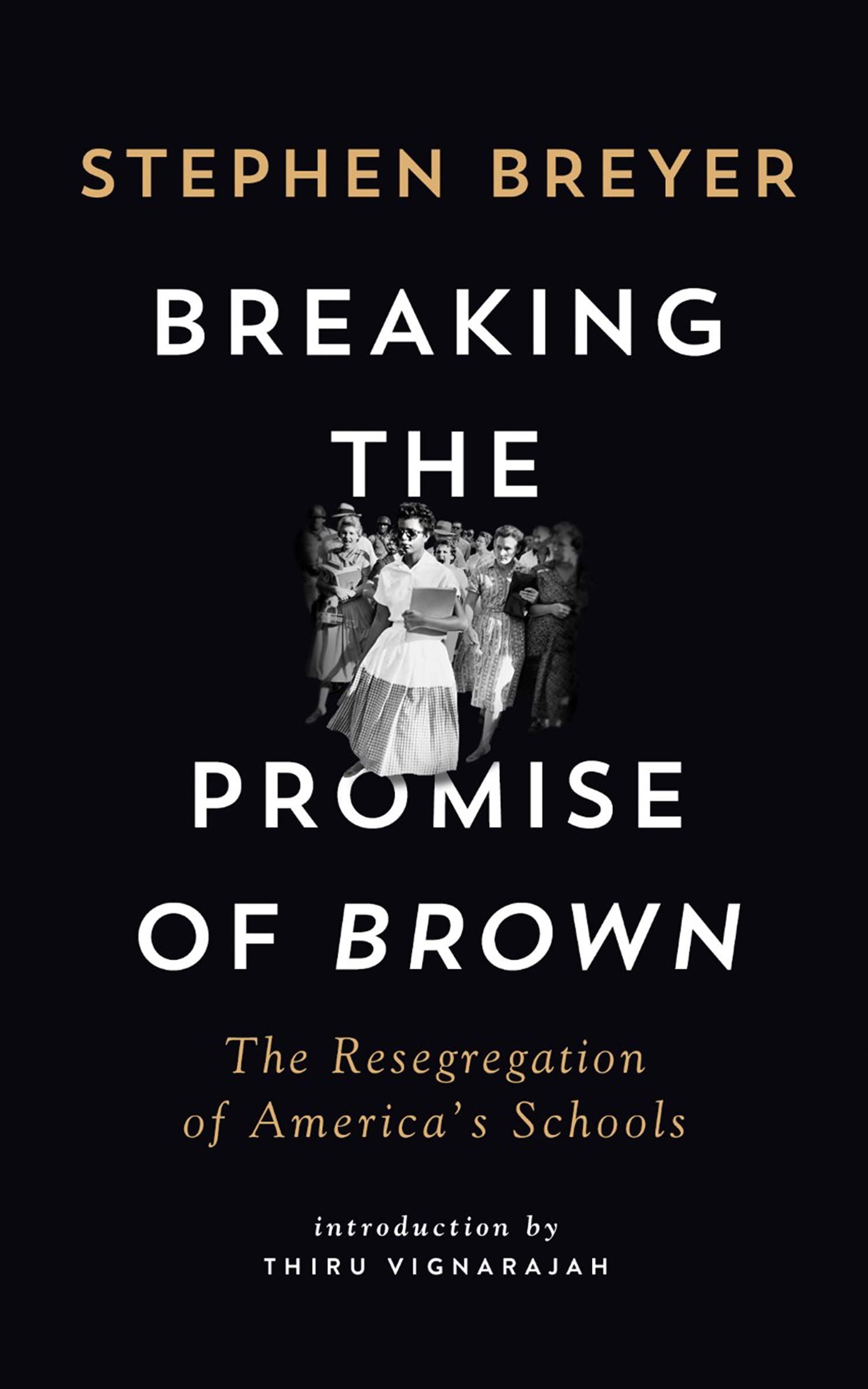 Breaking the Promise of Brown: The Resegregation of America's Schools (Hardcover)