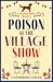Poison at the Village Show (Martha Miller Mystery, #1)