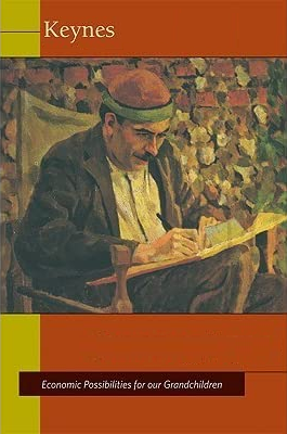 Economic Possibilities for Our Grandchildren (Paperback)