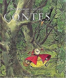 Mon Premier Larousse des Contes (French Edition)