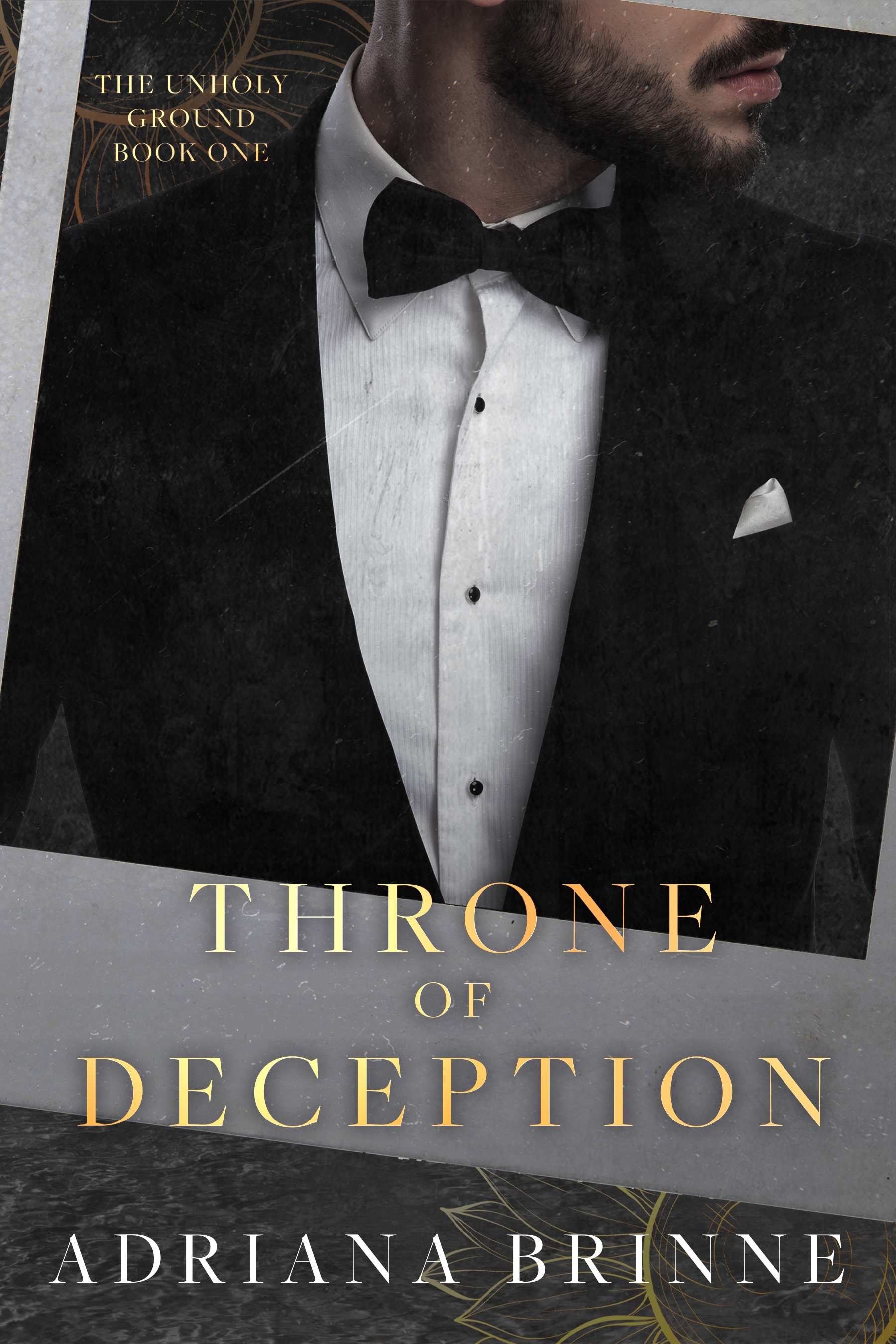Throne of Deception (Unholy Ground, #1)
