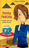 Funny Feeling: Ka...
