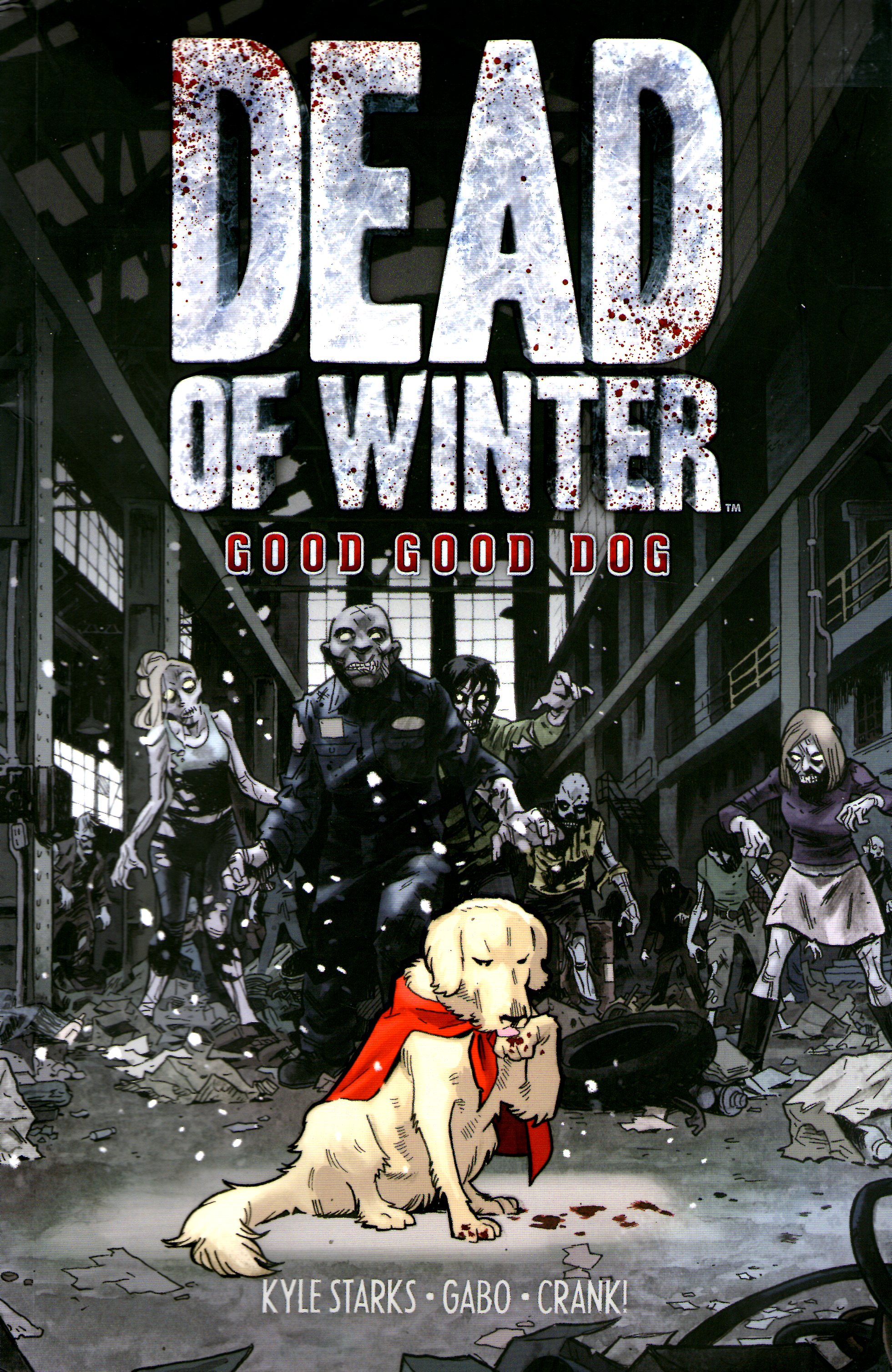 Dead of Winter: Good Good Dog (Paperback)