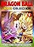 DragonBall Super Collection 1 by John L Dye