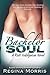 Bachelor Soul (Rich Indulge...