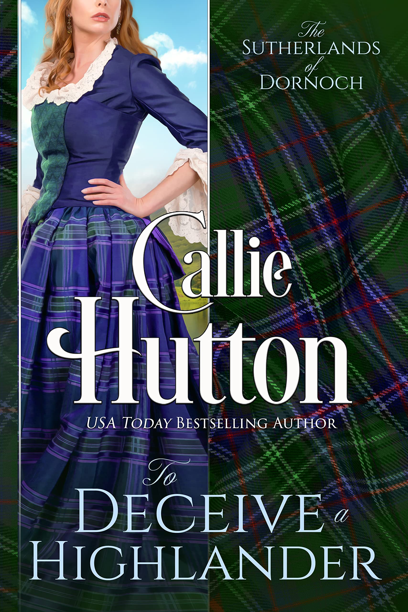 To Deceive a Highlander (The Sutherlands of Dornoch Castle, #1)
