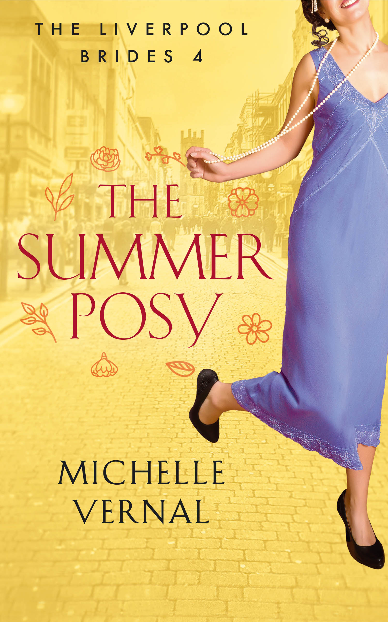 The Summer Posy (Liverpool Brides #4)