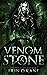 Venom and Stone (Cursed Women, #1)