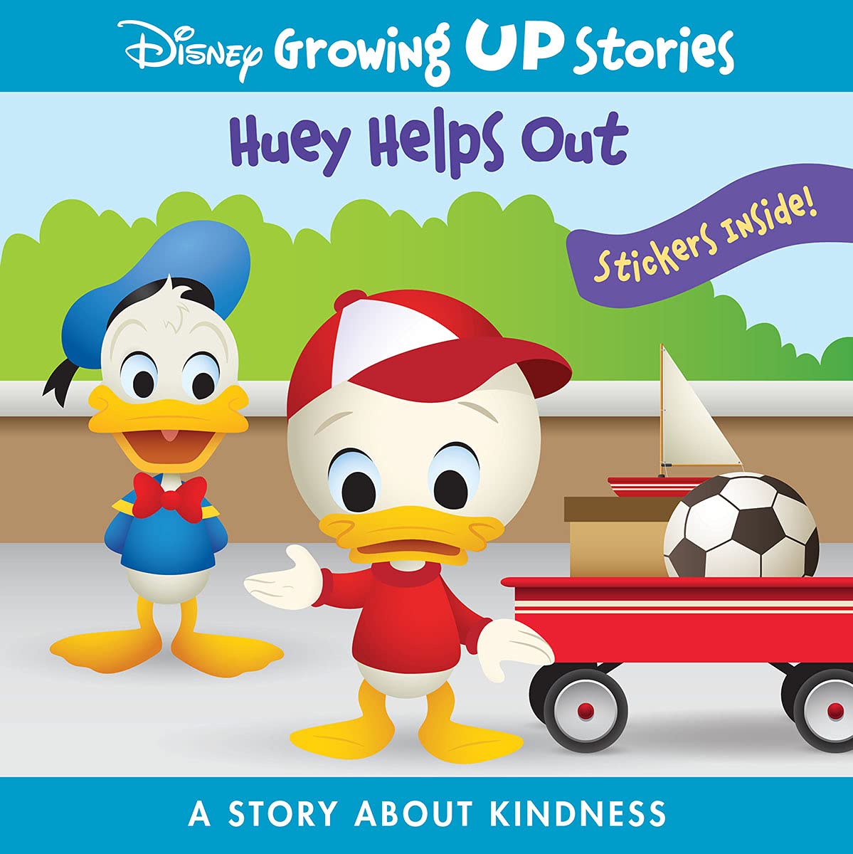 Disney Growing Up Stories - Huey Helps Out with Donald Duck, A Story About Kindness - Stickers Included! - PI Kids (Paperback)