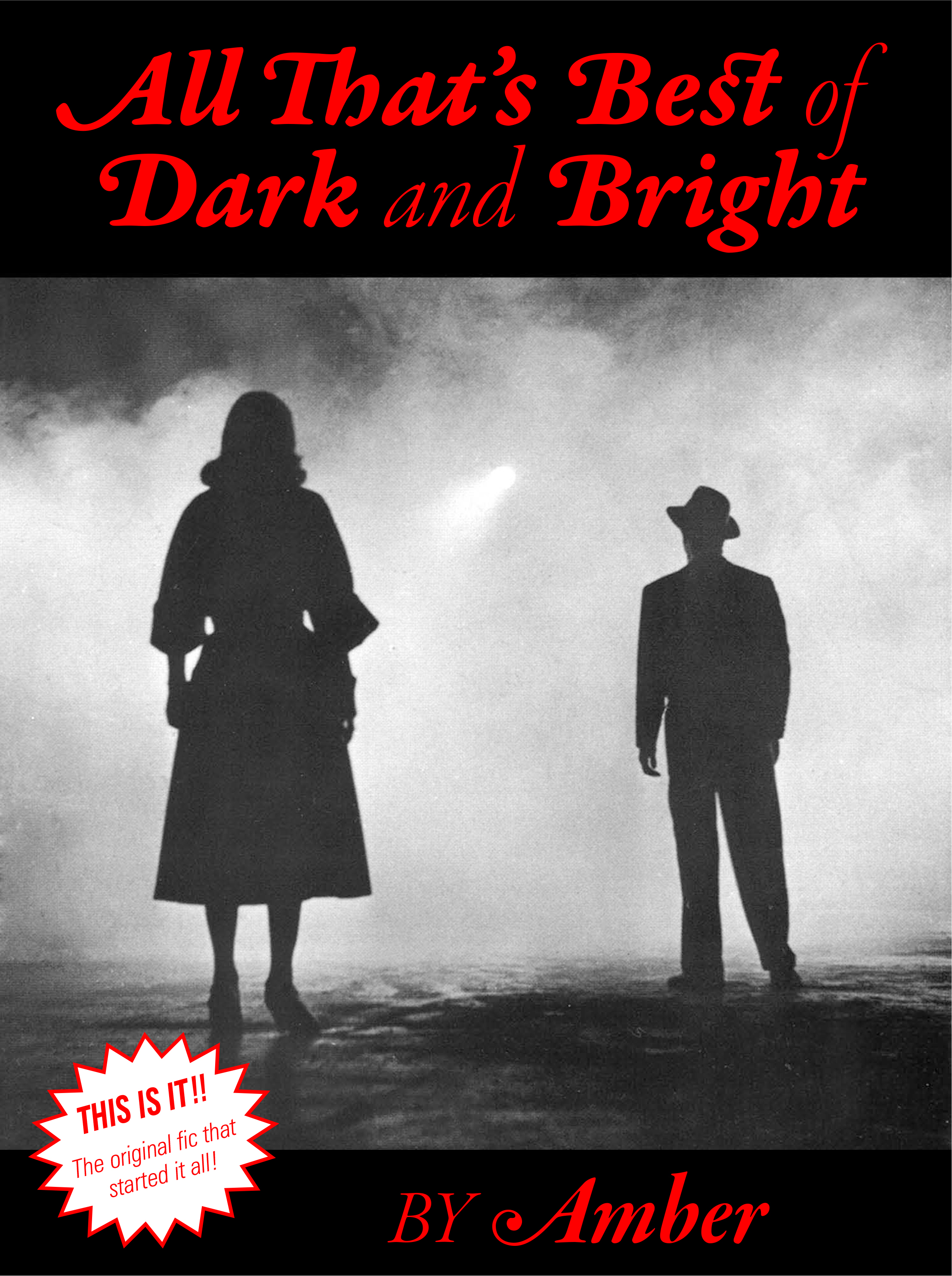 All That's Best Of Dark and Bright