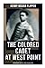 The Colored Cadet at West Point - Autobiography of Lieut. Henry Ossian Flipper: Meoirs of the First Graduate of Color From the U. S. Military Academy