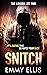 Snitch (The London Lot #2)