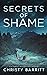 Secrets of Shame: The Colsons (Fog Lake Suspense)