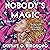 Nobody's Magic
