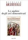 Le ombre degli av...