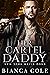 Her Cartel Daddy (New York Mafia Dons #4)