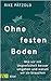 Ohne festen Boden by Rike Pätzold