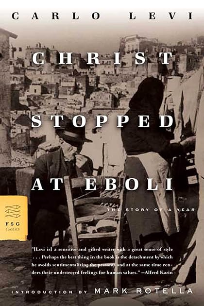 Christ Stopped at Eboli: The Story of a Year (FSG Classics)