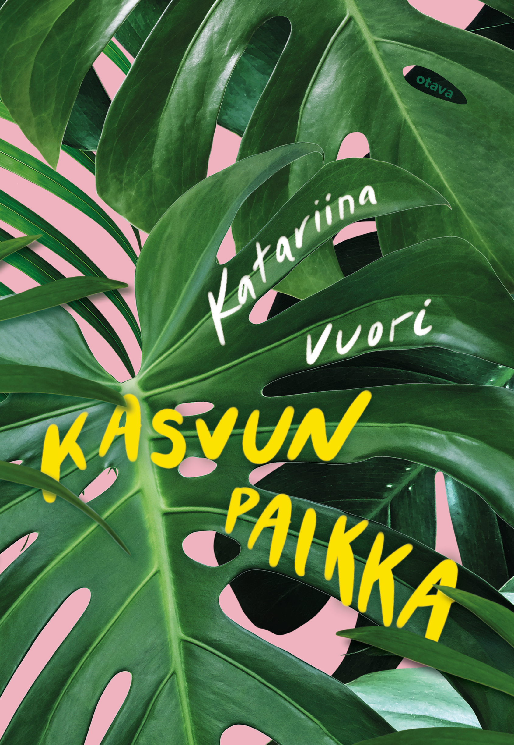 Kasvun paikka (Hardcover)
