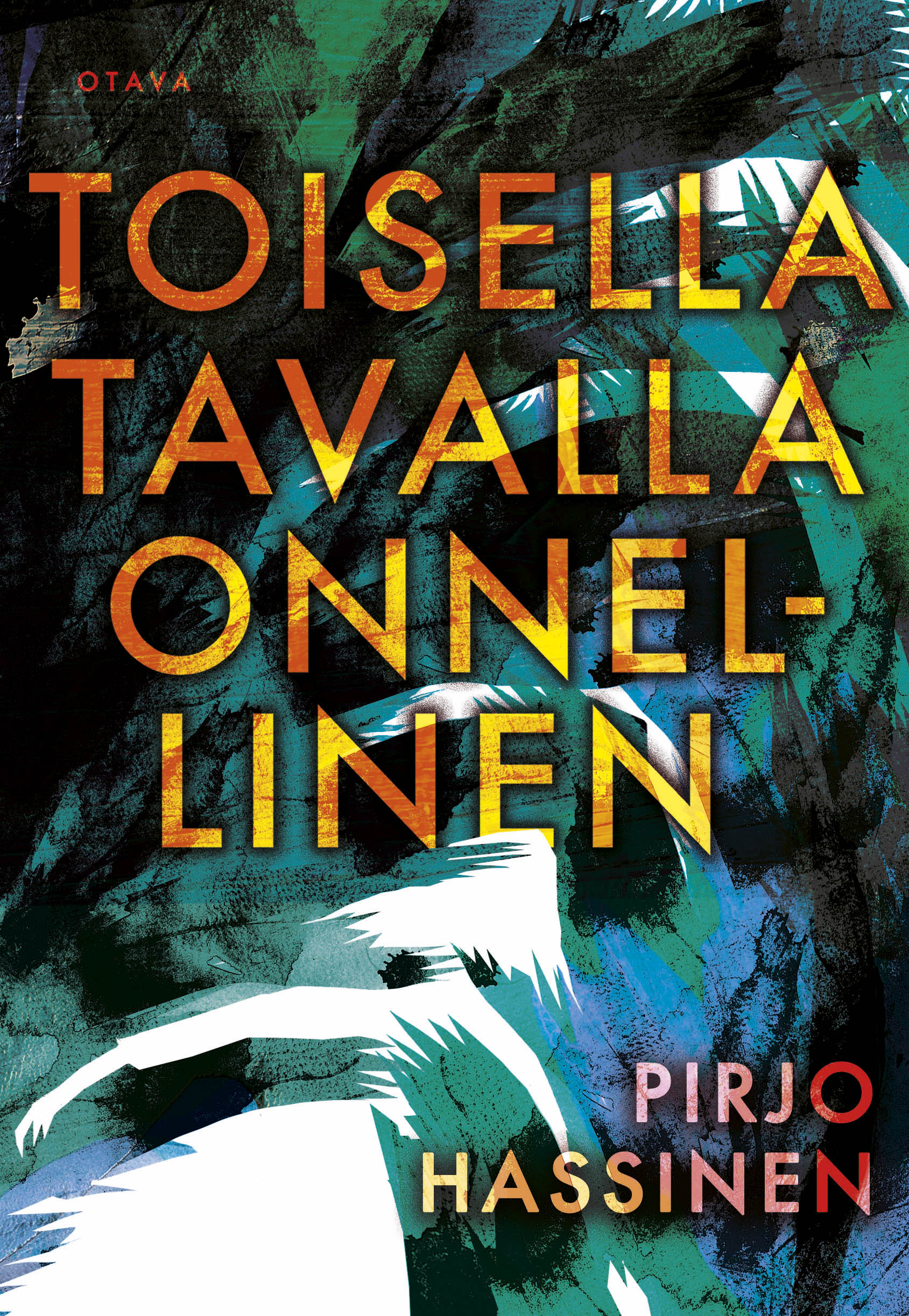 Toisella tavalla onnellinen