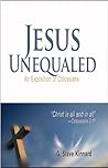 Jesus Unequaled