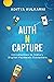 Auth n Capture: Introductio...