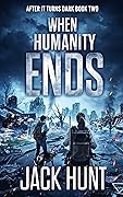 When Humanity Ends