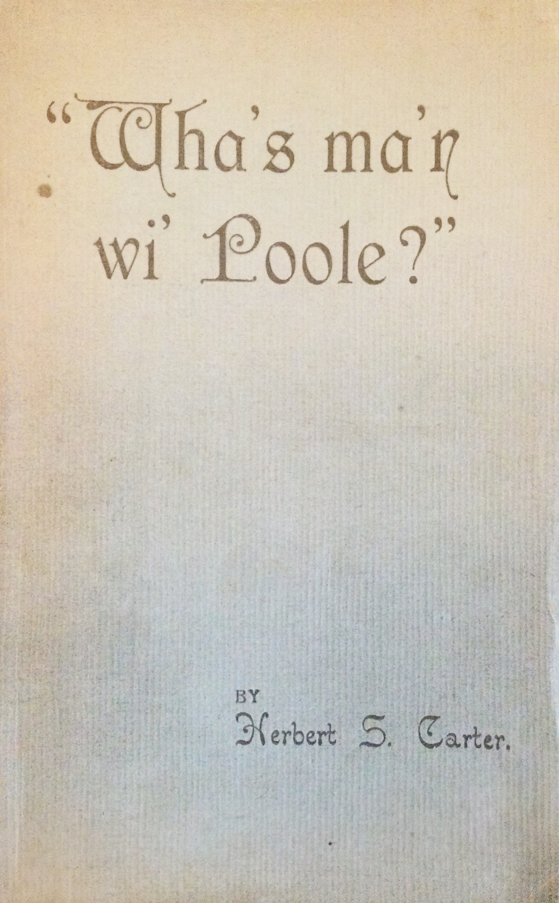 Wha’s ma’r wi’ Poole? (Paperback)