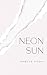 Neon Sun