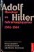 Adolf Hitler. Monologe im Führer-Hauptquartier 1941-1944 by Heinrich Heim