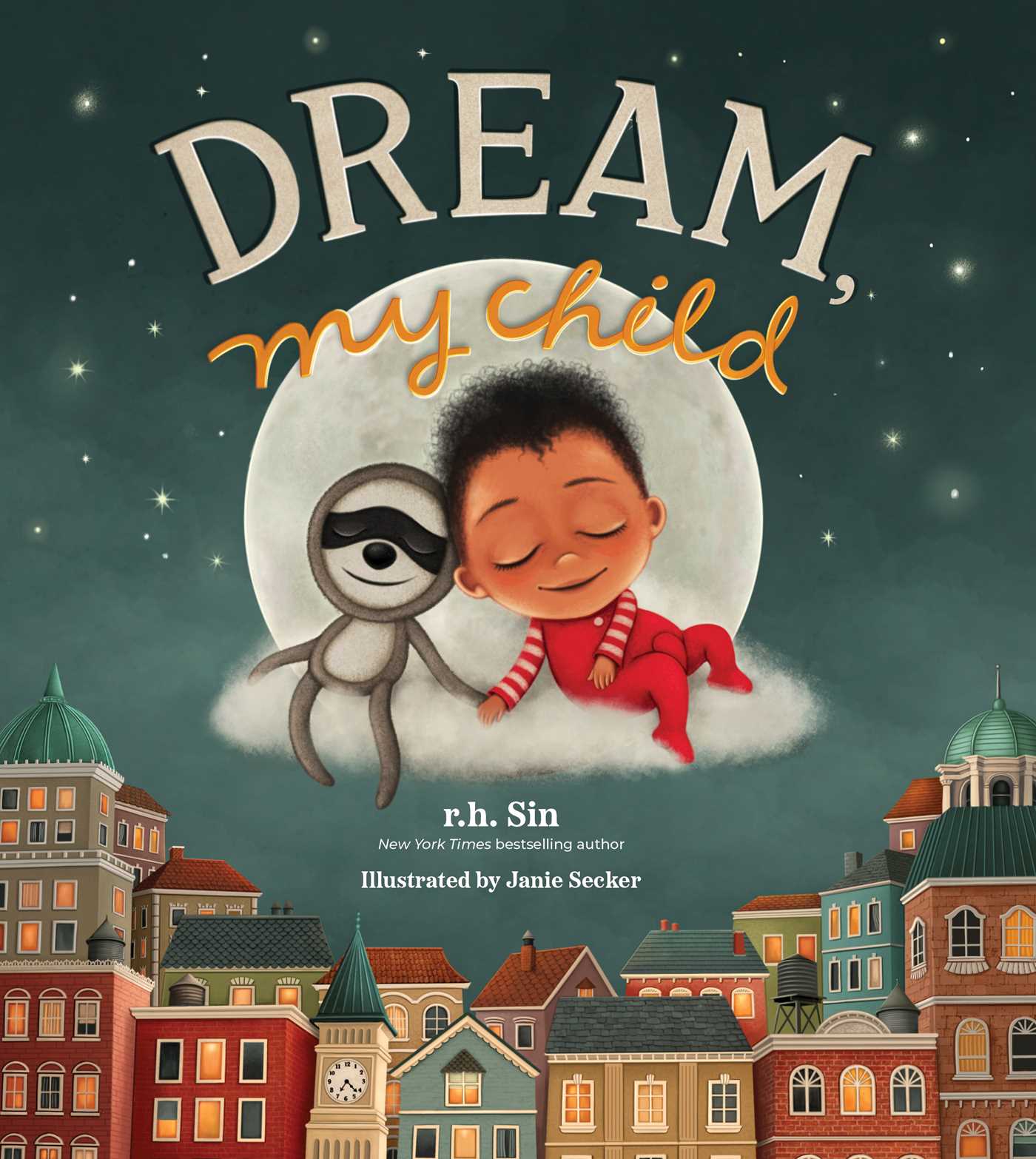 Dream, My Child (Hardcover)