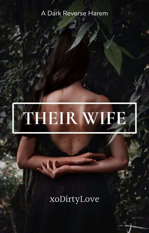 Their Wife (Their Wife, #1)