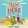 New From Here by Kelly Yang