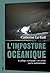L'imposture océanique - Le ...