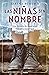 Las niñas sin nombre by Serena  Burdick