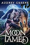 Moon Tamed Moon Tamed