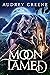 Moon Tamed by Audrey Greene