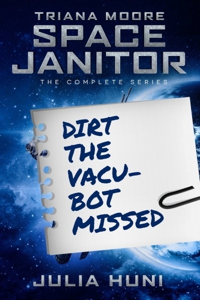 Dirt the Vacu-bot Missed (ebook)