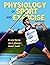 Physiology of Sport and Exercise