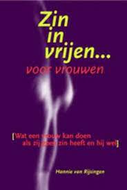 Zin in vrijen: Wat een man kan doen als hij zin heeft en zij niet